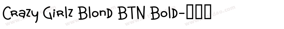 Crazy Girlz Blond BTN Bold字体转换